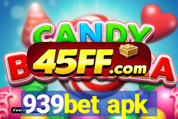 939bet apk